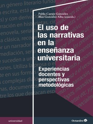 cover image of El uso de las narrativas en la enseñanza universitaria